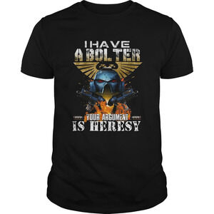 I Have A Bol Ter Your Argument Is Heresy Shirt